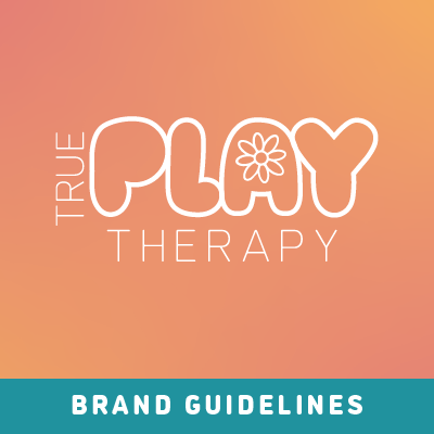 True Play Therapy Brand Guidelines